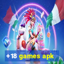 +18 games apk